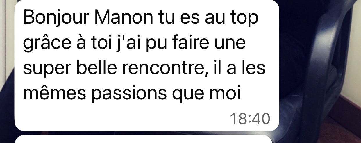 Témoignage d'une personne ayant fait une belle rencontre grâce à Manon